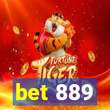 bet 889